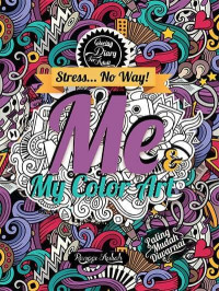 Image of Coloring diary for adult: Me & My color art
