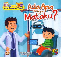 Image of Seri Ayo Merawat Tubuh: Ada Apa dengan Mataku?