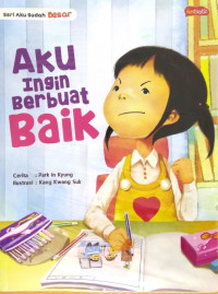 Image of Aku ingin berbuat baik