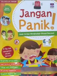 Image of Jangan Panik! : Anak Cerdas Menghadapi Situasi Darurat