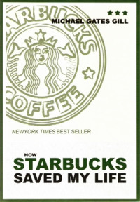 Image of How starbucks saved my life