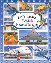 Image of Ensiklopedia Junior: Pesawat Terbang