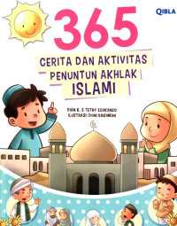 Image of 365 cerita dan aktivitas penuntun akhlak islami
