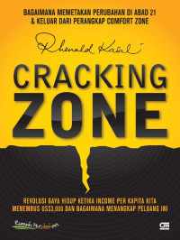 Image of Cracking Zone: Bagaimana Memetakan Perubahan di Abad 21 & Keluar dari Perangkap Comfort Zone