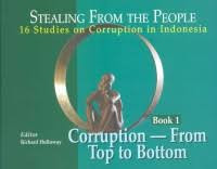 Image of Stealing From The People: 16 Studies on Corruption in Indonesia