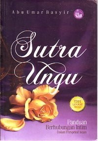 Image of Sutra Ungu: Panduan Berhubungan Intim Dalam Perspektif Islam