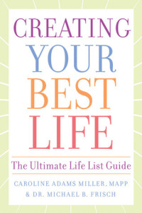 Image of Creating Your Best Life: The Ultimate Life List Guide