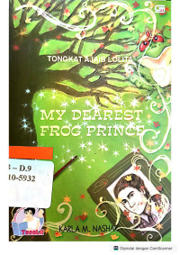 Image of TONGKAT AJAIB LOLITA
My Dearest Frog Prince