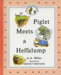 Image of Piglet Meets a Heffalump
