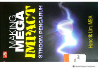 Image of Making Mega Impact
Stroom Pengaruh