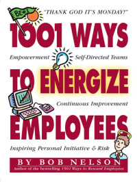 Image of 1001 Ways to Energize Employees