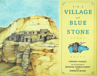 Image of The Village of Blue Stone