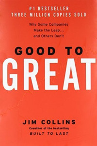Image of Good to Great: Why Some Companies Make the Leap... and Others Don't