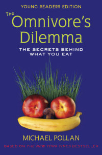 Image of Omnivore's Dilemma: The Secrets Behind What You Eat