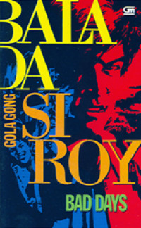 Image of BALADA SI ROY: BAD DAYS