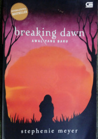 Image of Breaking Dawn Awal yang Baru