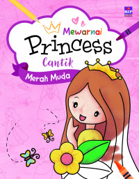 Image of Mewarnai Princess Cantik: Merah muda