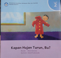 Image of Kapan Hujan Turun, Bu?