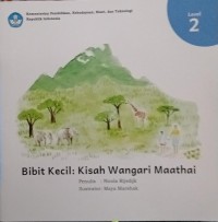 Image of Bibit kecil: Kisah Wangari Maathai