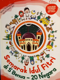 Image of Semarak Idul Fitri di 5 Benua – 20 Negara