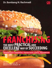 Image of Franchising (The Most Practical And Excellent Way Of Succeeding)