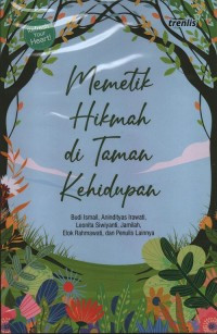 Image of Memetik Hikmah di Taman Kehidupan