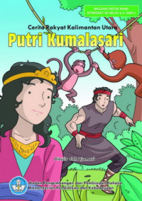 Image of Putri Kumalasari: Cerita Rakyat dari Kalimantan Utara