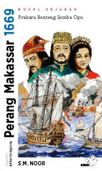 Image of Perang Makassar 1669: Prahara Benteng Somba Opu