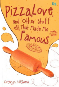 Image of Pizza, Love, And Other Stuff That Made Me Famous