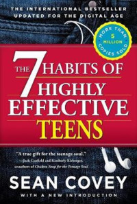 Image of The 7 HABITS of Highly  Effective TEENS (7 Kebiasaan Remaja yang Sangat Efektif) : Karunia sejati untuk jiwa remaja