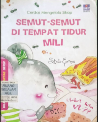 Image of Semut-Semut di tempat tidur Mili