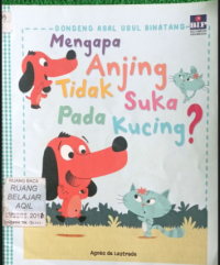 Image of Mengapa Anjing Tidak Suka Pada Kucing