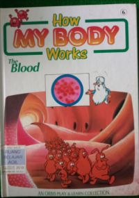 Image of How my body works The blood