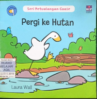 Image of Seri Petualangan Goose : Pergi ke Hutan