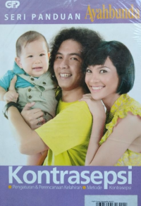 Image of Kontrasepsi : Seri Panduan Ayah Bunda
