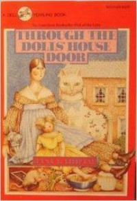 Image of THROUGH THE DOLLS HOUSE DOOR