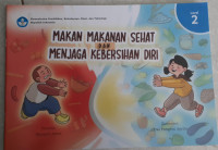 Image of Makan makanan sehat dan menjaga kebersihan diri