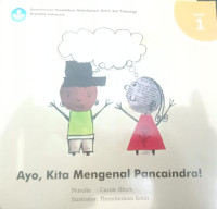 Image of Ayo, kita mengenal pancaindra!