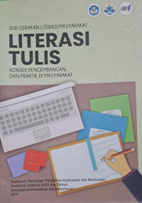 Image of Literasi tulis konsep pengembangan, dan praktik di masyarakat