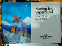 Image of Naning ingin seperti ibu A3