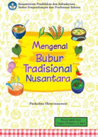 Image of Mengenal bubur tradisional nusantara