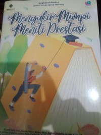 Image of Mengukir Mimpi Meniti Prestasi
