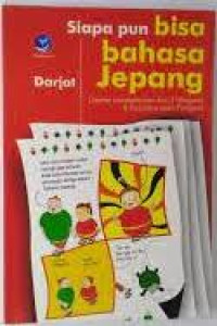 Image of Siapapun Bisa Bahasa Jepang: Disertai Pembelajaran huruf Hiragana dan Katakana serta Furigana