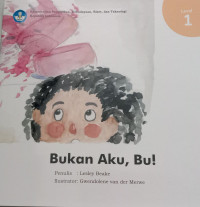 Image of Bukan aku, bu!