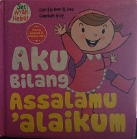 Image of Aku bilang assalamu'alaikum