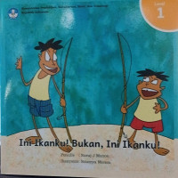 Image of Ini ikanku! bukan, ini ikanku!