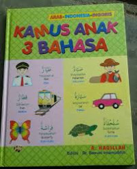 Image of Kamus Anak 3 Bahasa (Arab – Indonesia – Inggris)