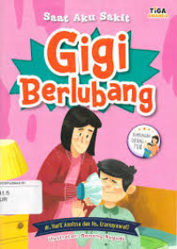 Image of Saat aku sakit: gigi berlubang