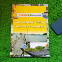 Image of PEMUDA & KELAUTAN: MASYARAKAT PESISIR MENATAP MASA DEPAN