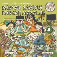 Image of Banyak Sampah, Banyak Masalah